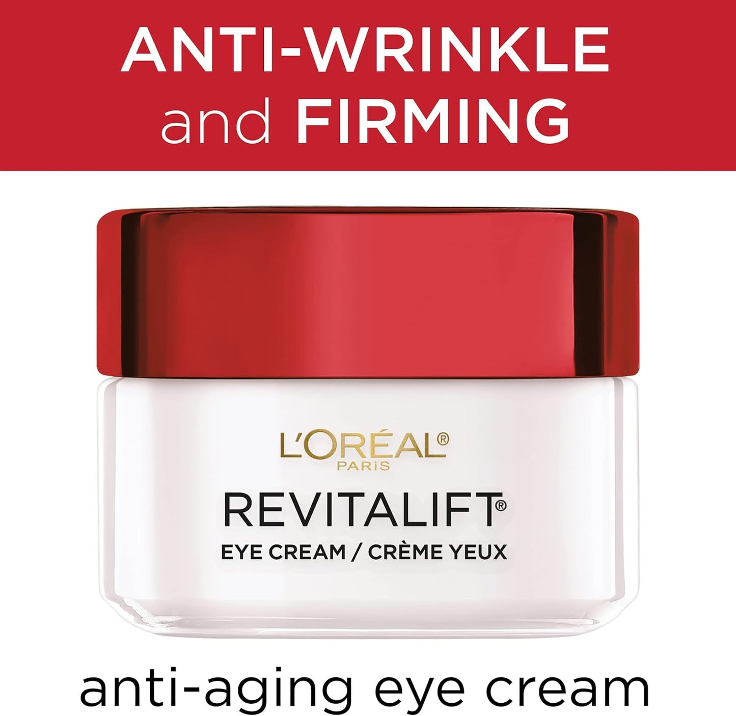 L'Oreal Paris RevitaLift Anti Wrinkle + Firming Eye Cream